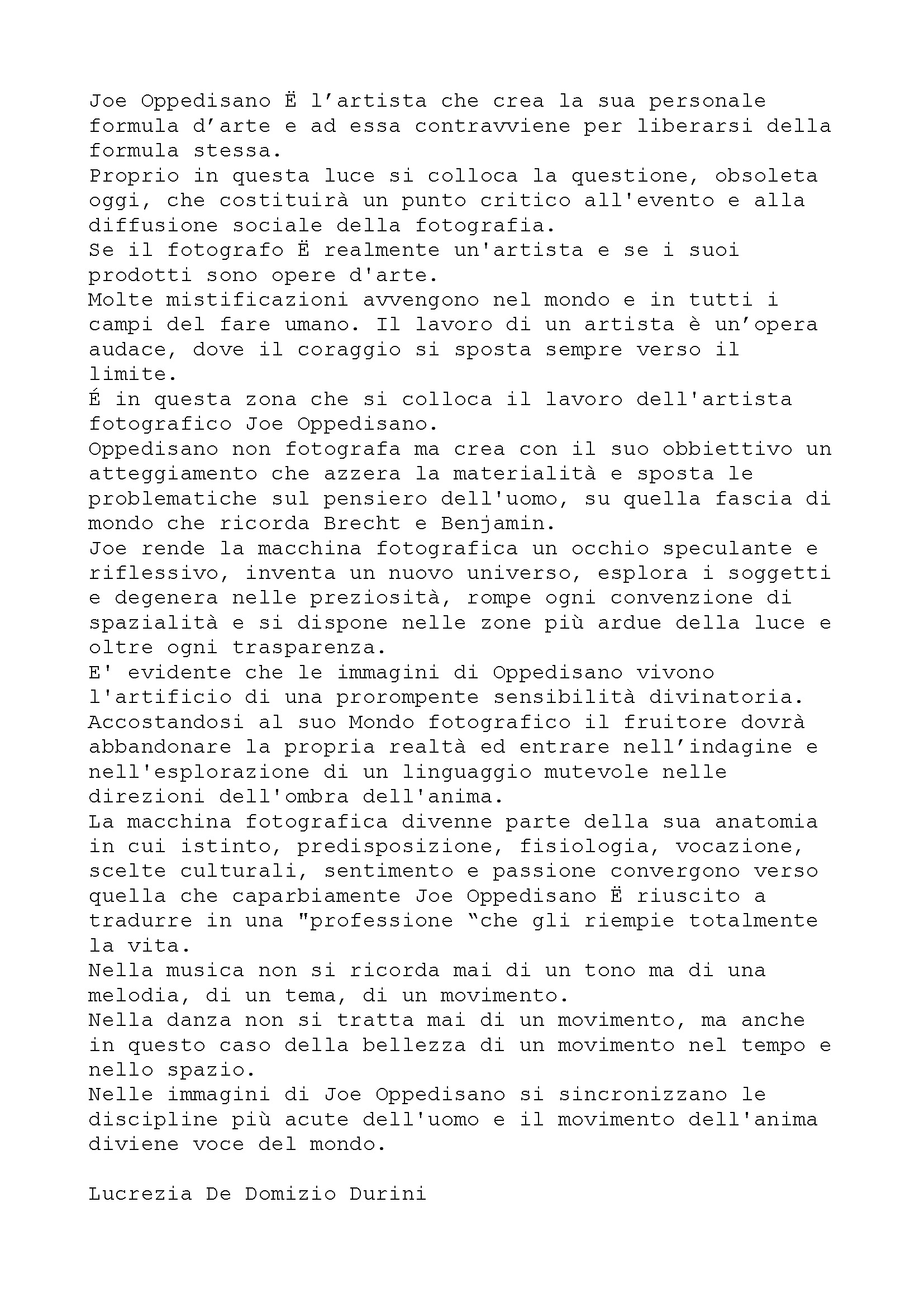 Lucrezia De DOMIZIO DURINI, Testo critico su Joe Oppedisano